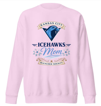 Bleacher Society Icehawks Mom Sweatshirt