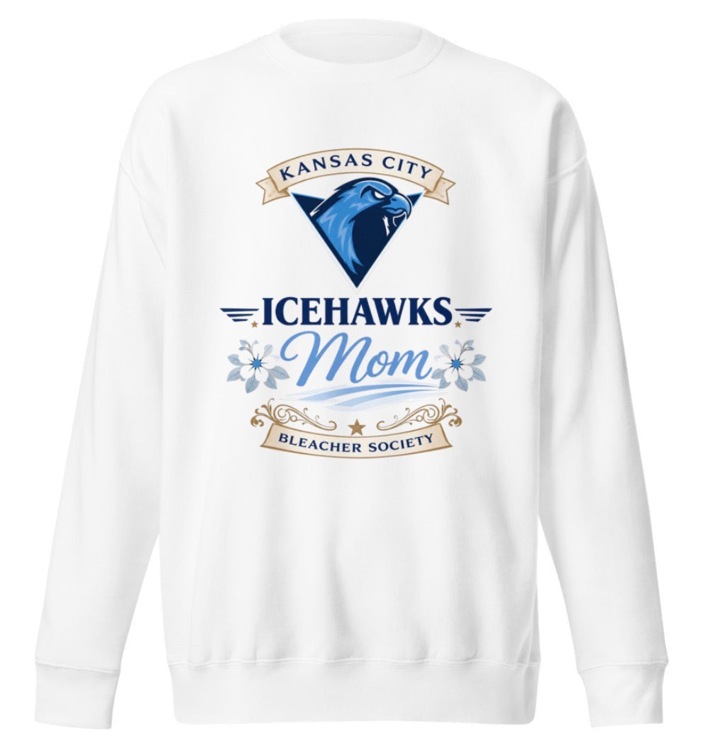 Bleacher Society Icehawks Mom Sweatshirt