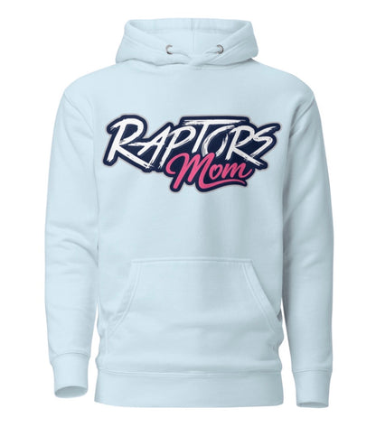 Raptors Mom Hoodie