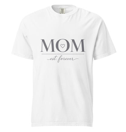 Mom Est. Forever Tee Shirt