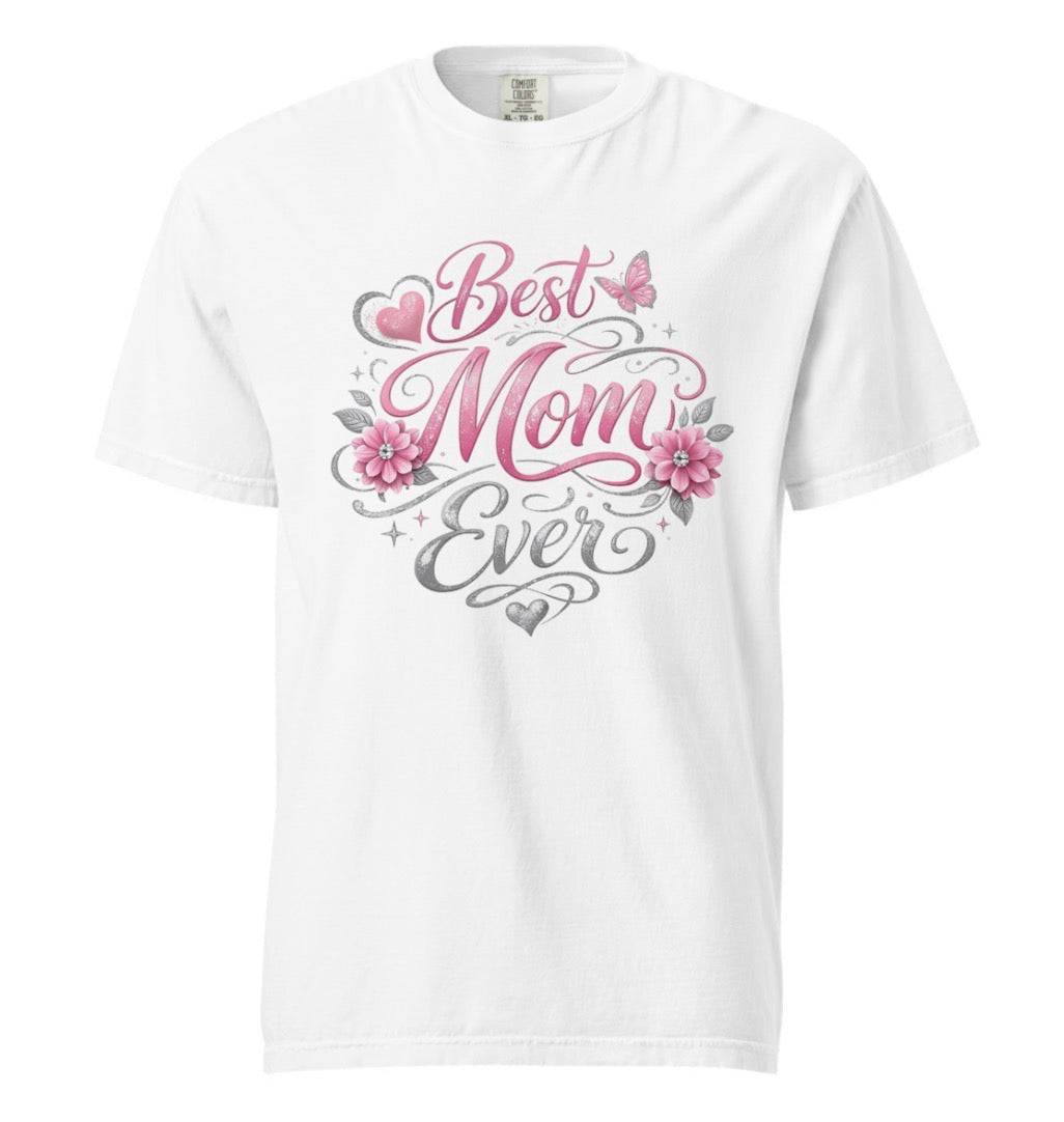 Best Mom Ever Floral Tee Shirt