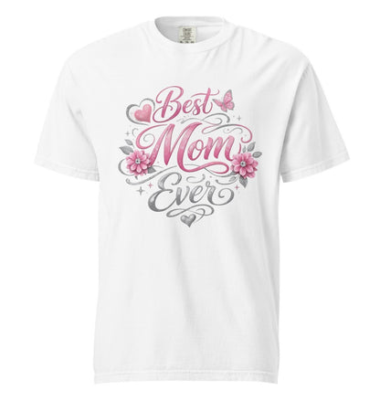 Best Mom Ever Floral Tee Shirt
