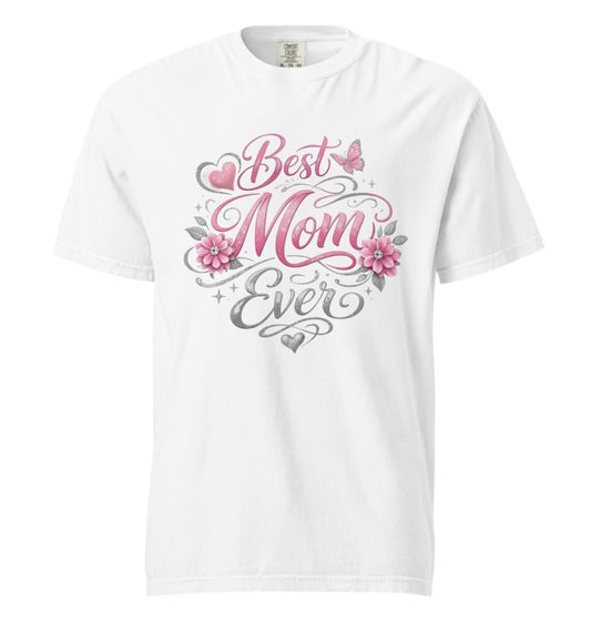 Best Mom Ever Floral Tee Shirt