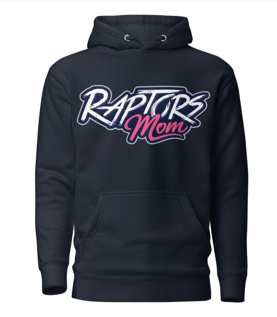 Raptors Mom Hoodie