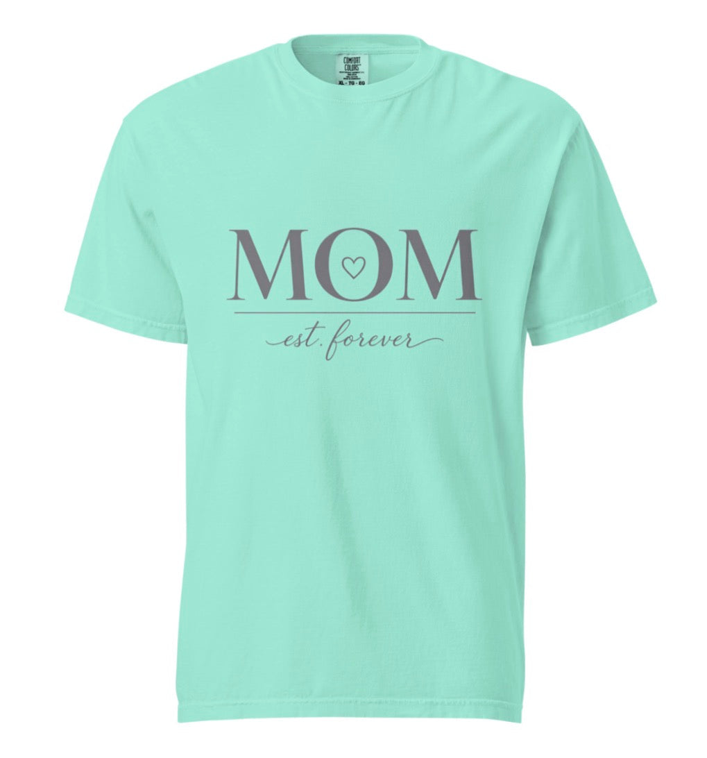 Mom Est. Forever Tee Shirt