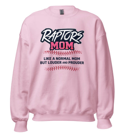 Raptors Mom Sweatshirt